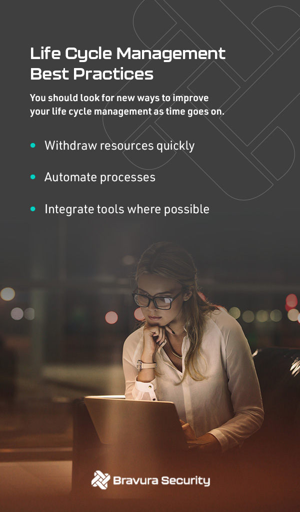 Life Cycle Management Best Practices