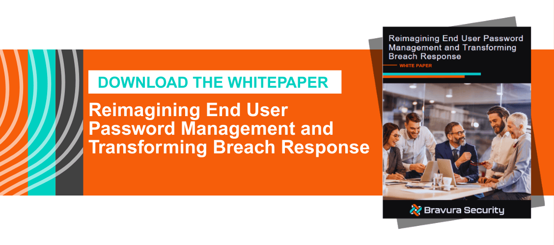 Download Whitepaper Reimagining End User Password Management